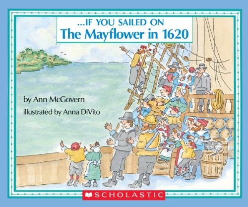 If You Sailed on the Mayflower in 1620, McGovern, Ann