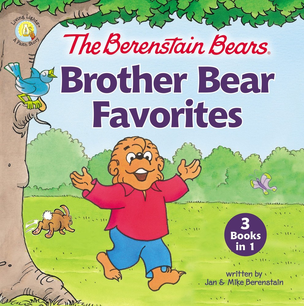 The Berenstain Bears Brother Bear Favorites: 3 Books in 1 (Berenstain Bears/Livi