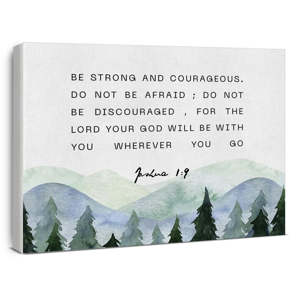 Biblical Strength & Courage Canvas Art - Joshua 1:9 Inspirational Scripture Wall Decor