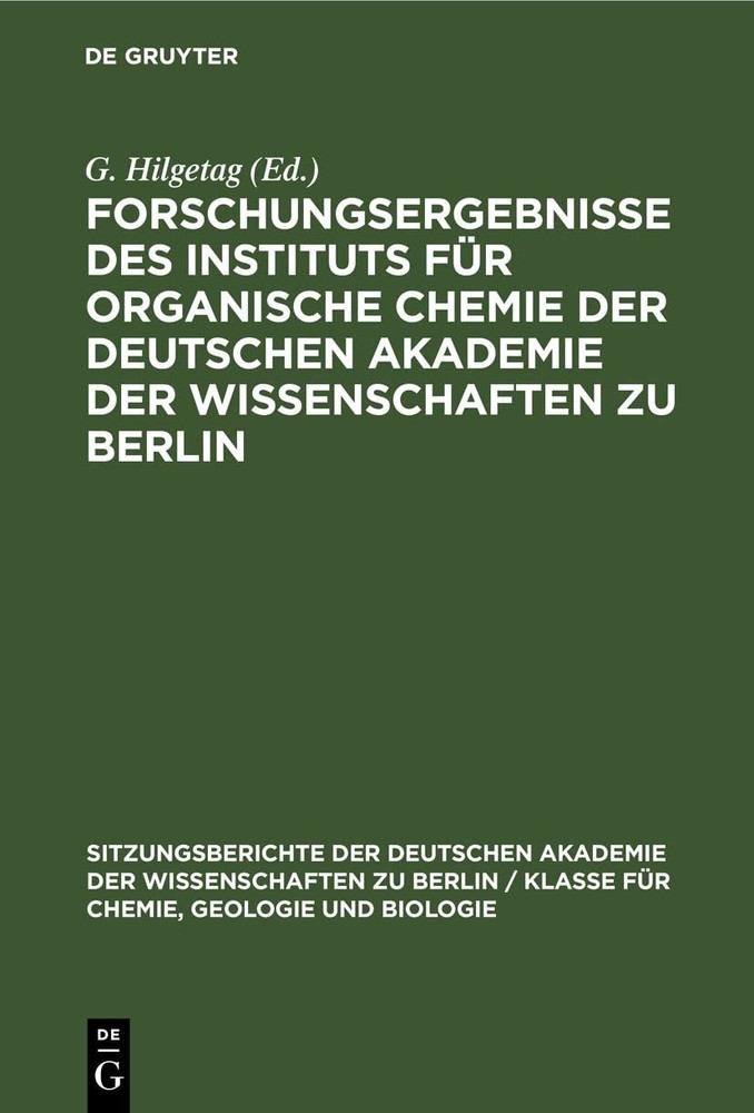 Forschungsergebnisse Des Instituts Für Organische Chemie Der Deutsche (Hardback)