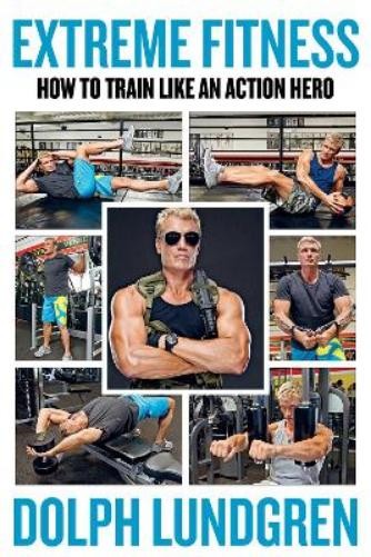 Dolph Lundgren Extreme Fitness (Paperback)Another great item from Rarewaves USA | Free delivery!