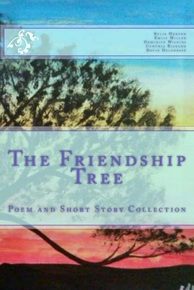 The Friendship Tree by Emily Miller (English) Paperback Book