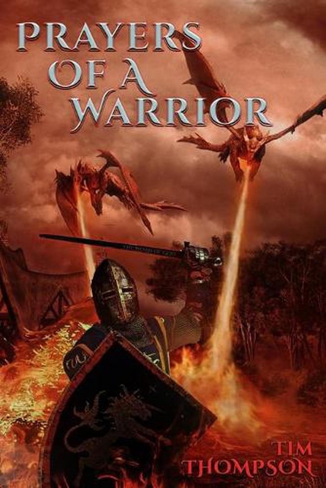 Prayers Of A Warrior by Tim Thompson (English) Paperback Book