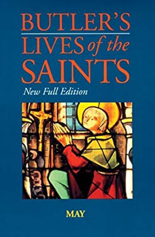 Butler's Lives of the Saints : May HardcoverFree US Delivery | ISBN:0814623816