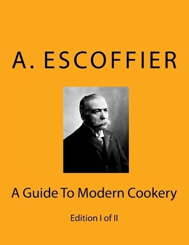 Auguste Escoffier Escoffier (Paperback)Another great item from Rarewaves USA | Free delivery!