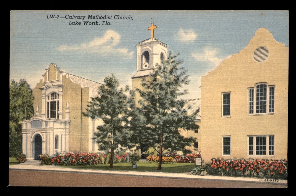 Calvary Methodist Church Lake Worth Florida FL Unp Postcard Linen