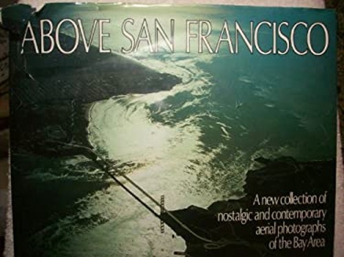Above San Francisco Hardcover Robert CameronFree US Delivery | ISBN:0918684056