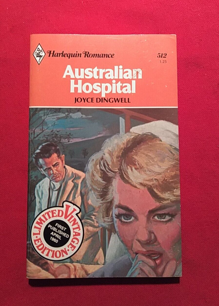 Harlequin Romance #512 AUSTRALIAN HOSPITAL By Dingwell, Joyce 1980 Paperback