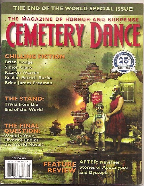 CEMETERY DANCE #69. Simon Clark, Brian Hodge, Thomas Monteleone, Kaaron Warren