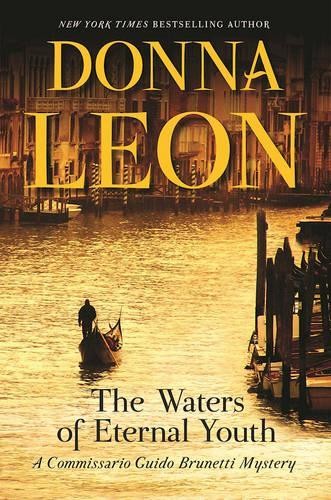 The Waters of Eternal Youth: A Commissa..., Leon, Donna