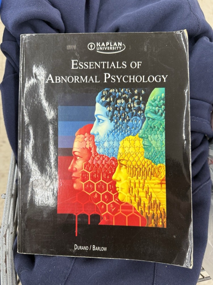 ESSENTIALS OF ABNORMAL PSYCHOLOGY (KAPLAN UNIVERSITY By Durand & Barlow With CD!