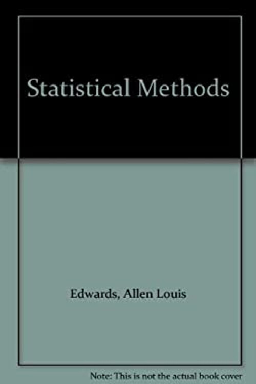 Statistical Methods Allen Louis Edwards