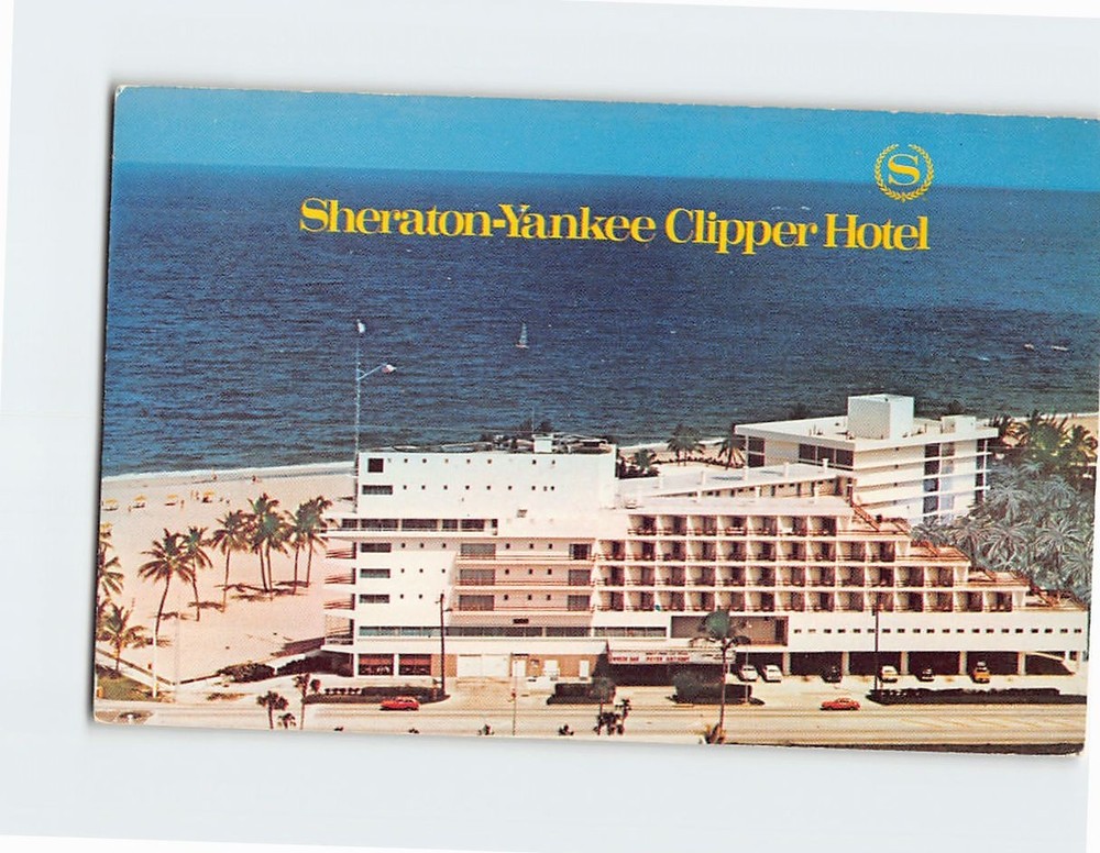 Postcard Sheraton-Yankee Clipper Hotel Fort Lauderdale Florida USA