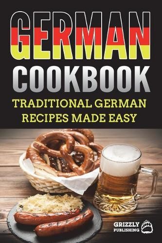 Grizzly Publishing German Cookbook (Paperback)Another great item from Rarewaves USA | Free delivery!