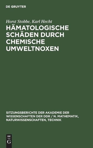 Horst Stobbe Karl He Hämatologische Schäden Durch Chemische Umweltno (Hardback)