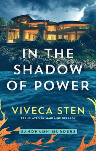 In the Shadow of Power by Viveca Sten: Used
