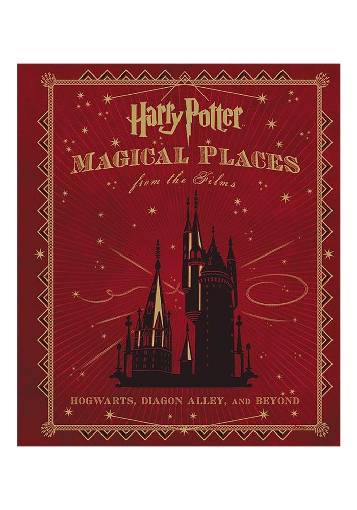Harry Potter: Magical Places from the Films: Hogwarts, Diagon Alley, and Bey...