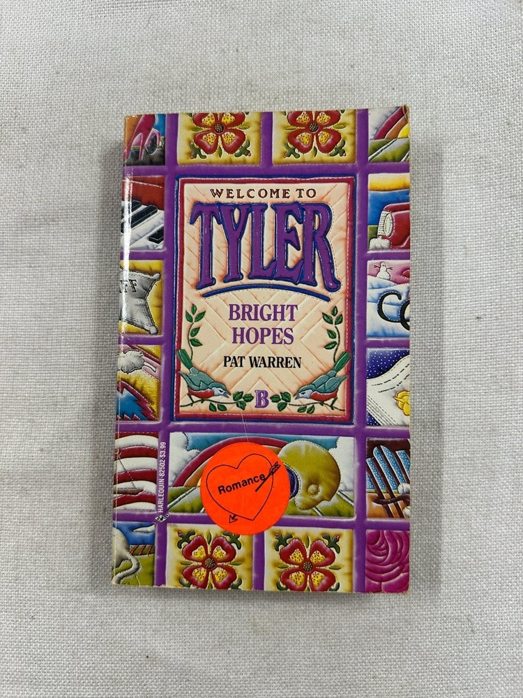 Bright Hopes Pat Warren 1992 Tyler Series Romance Harlequin Books