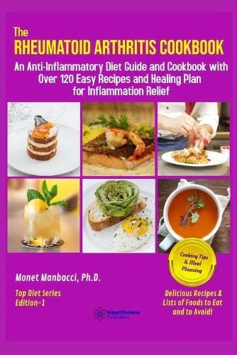 Monet Manbacci The Rheumatoid Arthritis Cookbook (Paperback)Another great item from Rarewaves USA | Free delivery!