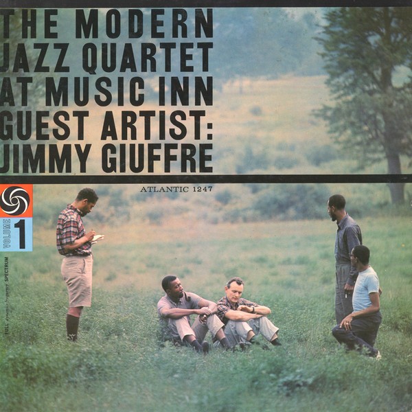 The Modern Jazz Quartet Guest Artist: Jimmy Giuffre - The Modern Jazz Quartet At
