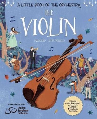 Mary Auld The Violin (Hardback) Little Book of the OrchestraAnother great item from Rarewaves USA | Free delivery!