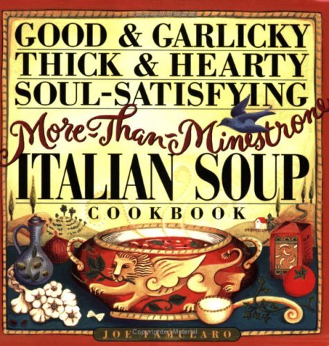 Italian Soup Cookbook by Joseph J Famularo - Authentic Recipes