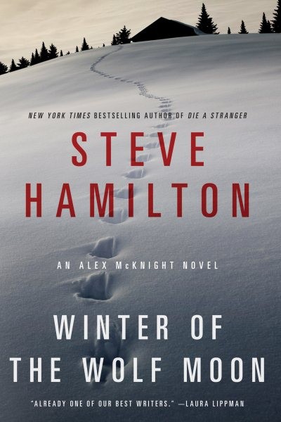Winter of the Wolf Moon, Paperback by Hamilton, Steve, Brand New, Free shippi...