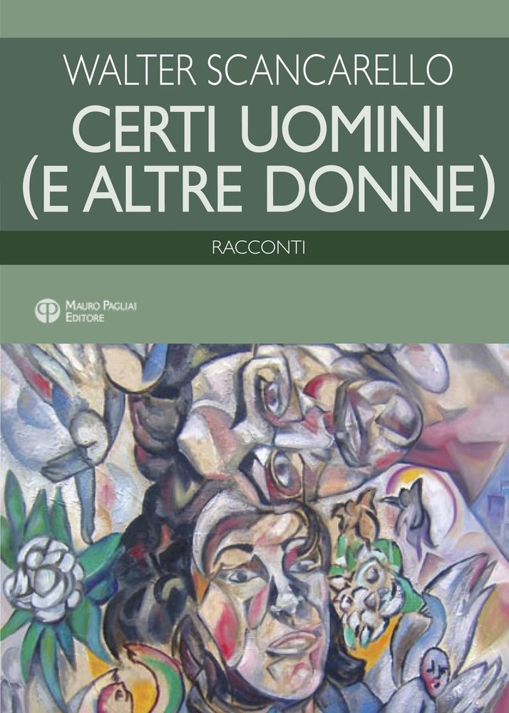 Walter Scancarello Certi uomini e altre donne. Racconti (Paperback)Another great item from Rarewaves USA | Free delivery!