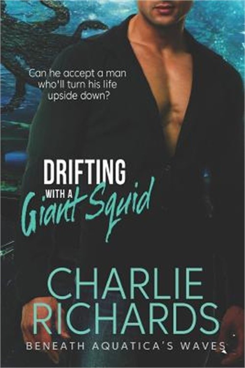 Drifting with a Giant Squid (Paperback or Softback)