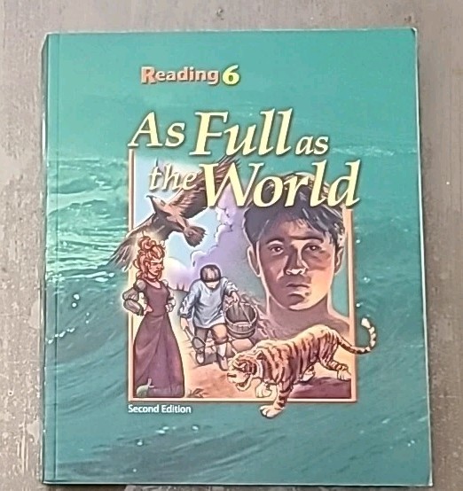 BJU Reading 6 As Full as the World Second Edition