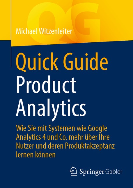 Quick Guide Product Analytics: Wie Sie Mit Systemen Wie Goog...
