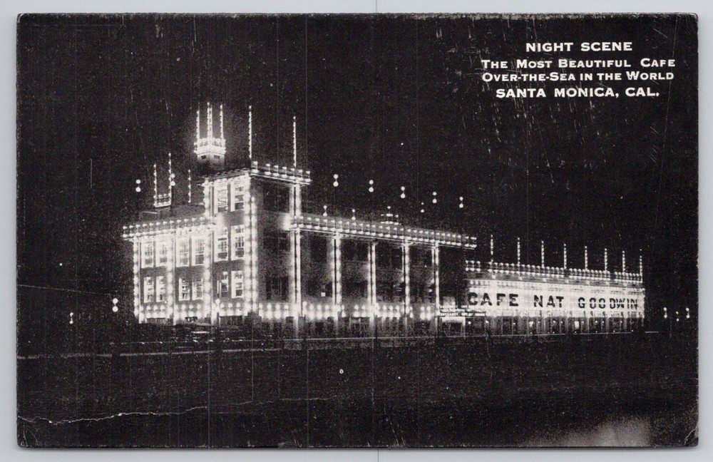 Cafe Nat Goodwin Santa Monica CA Night Scene Vintage Postcard