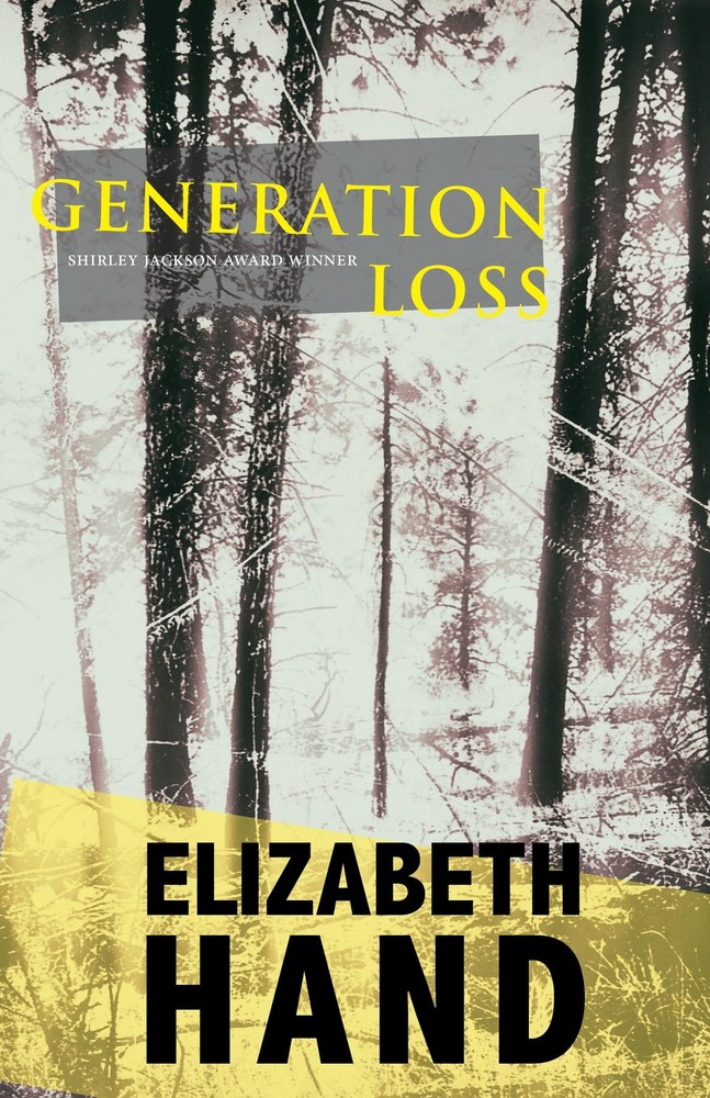 Generation Loss: a novel (Cass Neary, 1) by Hand
