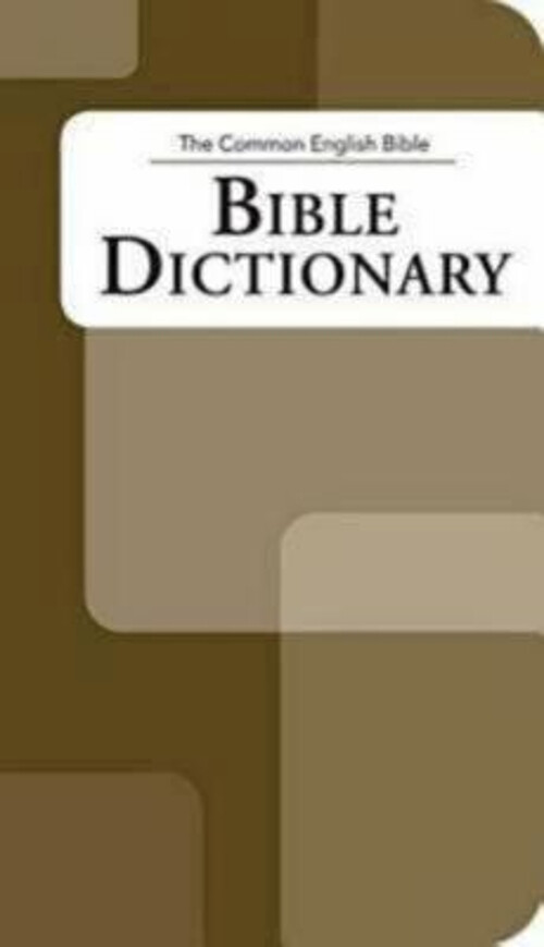 The Common English Bible: Bible Dictionary Paperback Common Engli