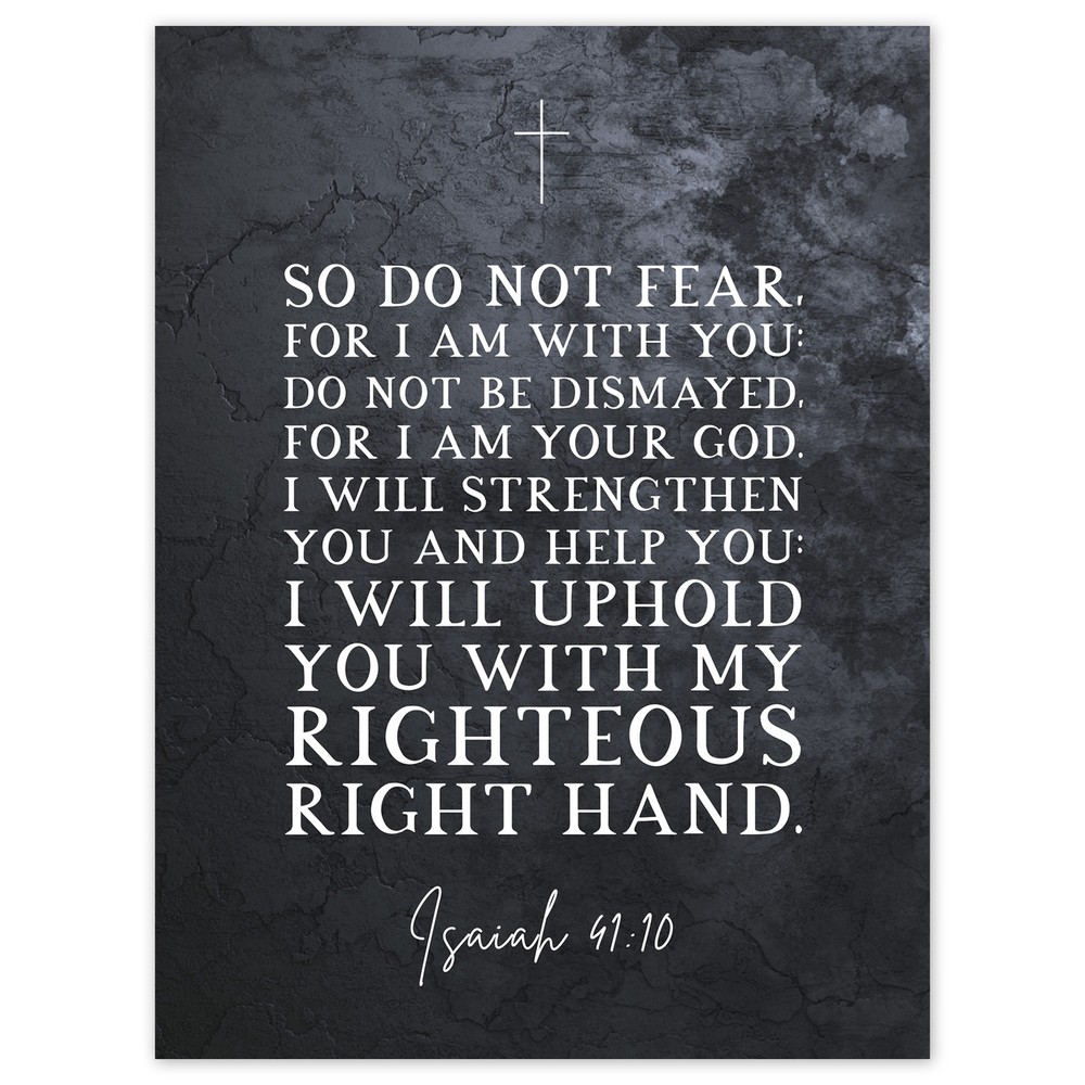 Isaiah 41:10 Do Not Fear Bible Verse Art Print Poster  