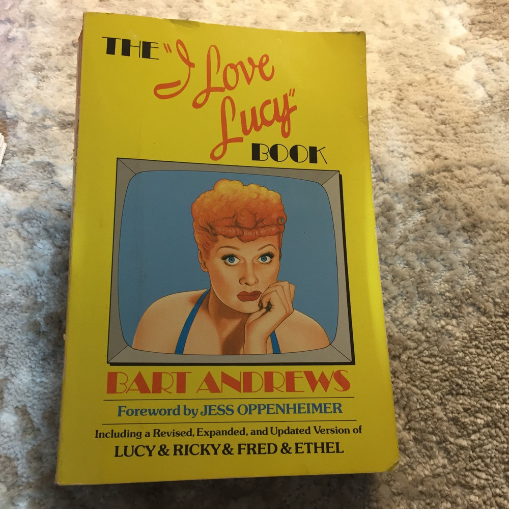 The I Love Lucy Book Media Tie In Paperback Book by Bart Andrews Dolphin 1985
