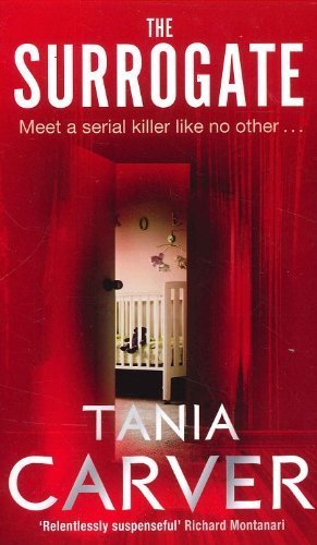 The Surrogate by Tania Carver By Not Stated