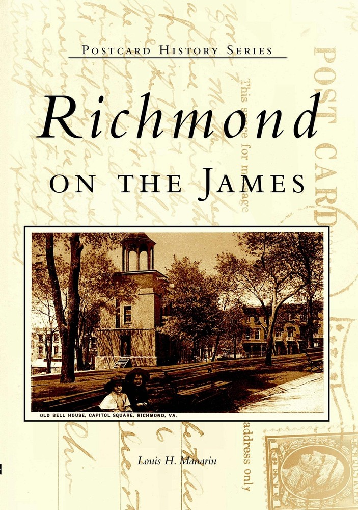 NEW Arcadia Publishing Richmond on the James, VA 9780738513843 Postcard History