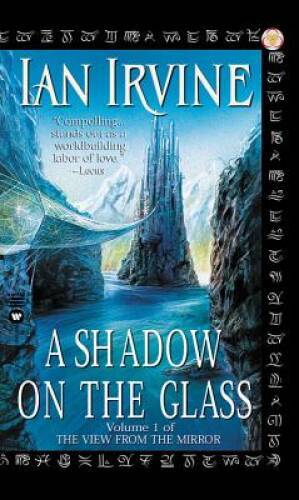 A Shadow on the Glass (View from the Mirror) By Irvine, Ian - ACCEPTABLE