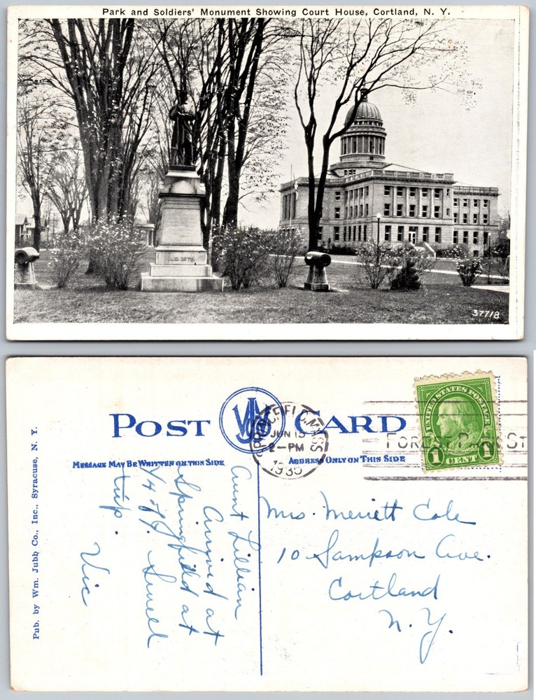 Park Soldiers Monument Court House Cortland NY Postcard