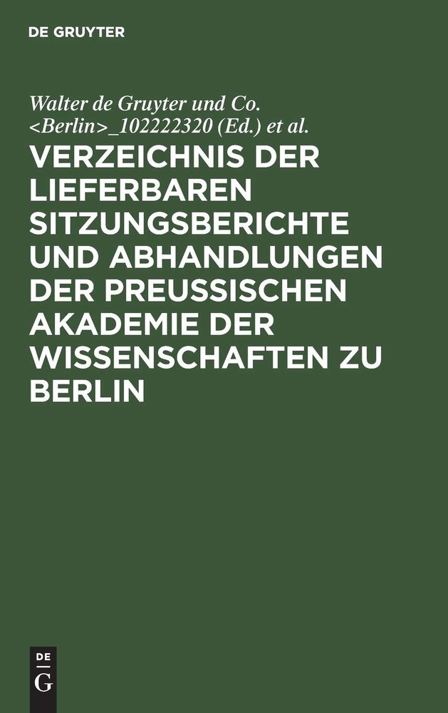 Verzeichnis Der Lieferbaren Sitzungsberichte Und Abhandlungen Der Pre (Hardback)