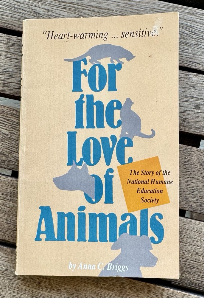 FOR THE LOVE OF ANIMALS by Anna C. Briggs