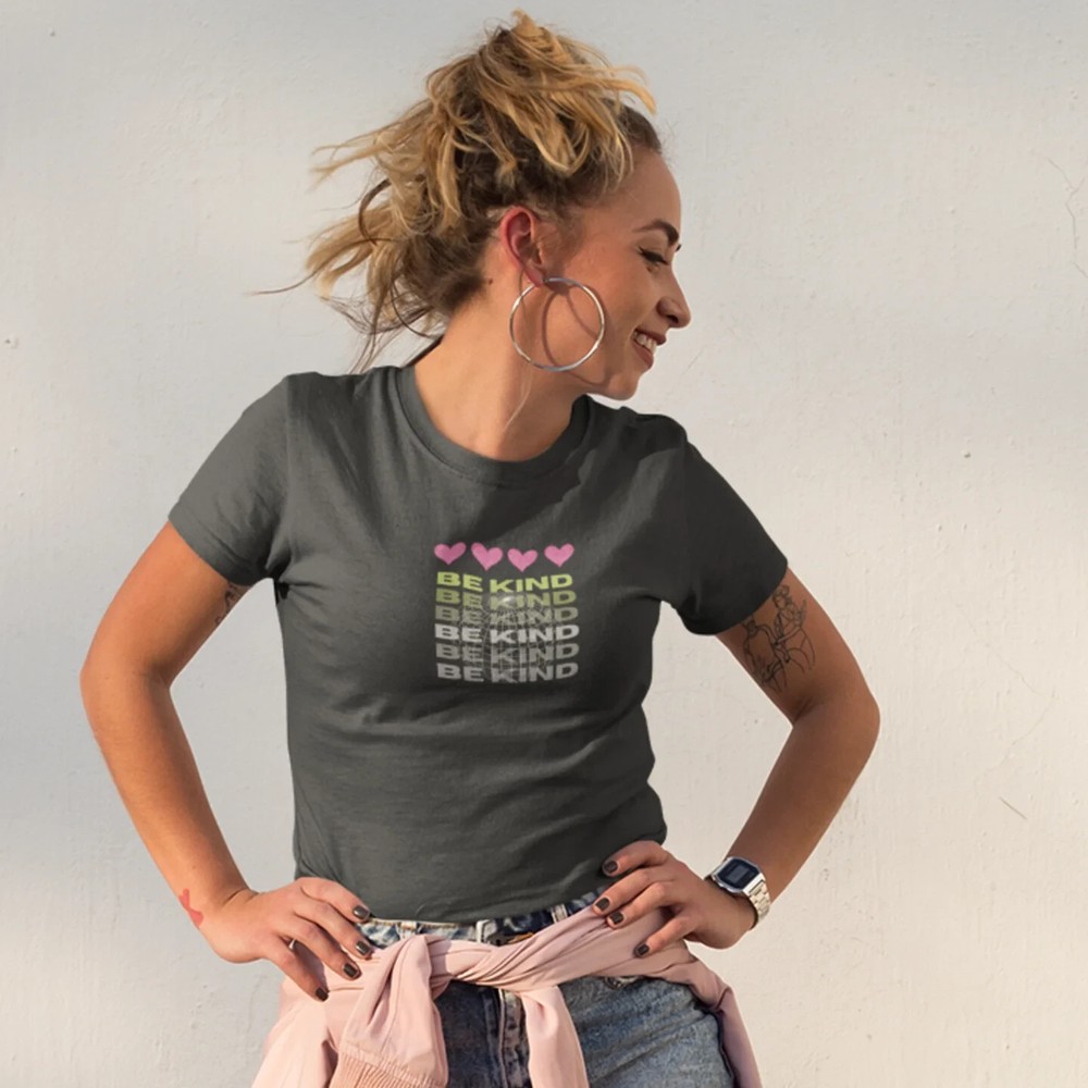 Be Kind: Women's Slim Fit Casual T-Shirt with Inspiring Graphic Print
