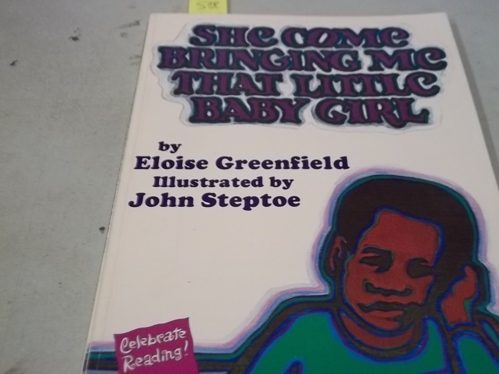 She Come Bringing Me That Little Baby Girl: An Award-Winning Story About Big Br,