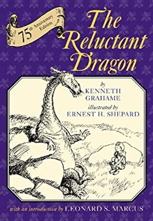 The Reluctant Dragon 75th Anniversary Edition Hardcover Kenneth GFree US Delivery | ISBN:0823428206