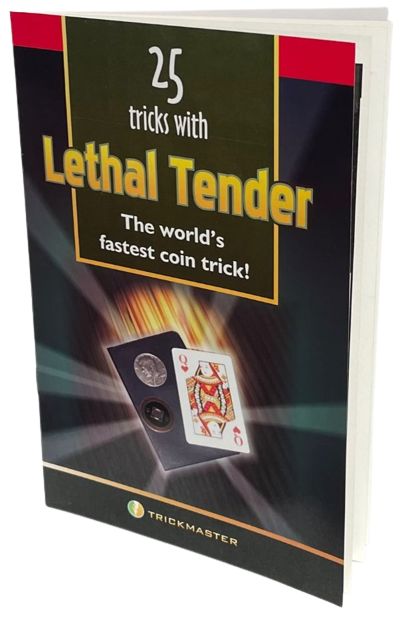 25 TRICKS WITH LETHAL TENDER BOOKLET Close Up Magic Coin & Card Money Routines