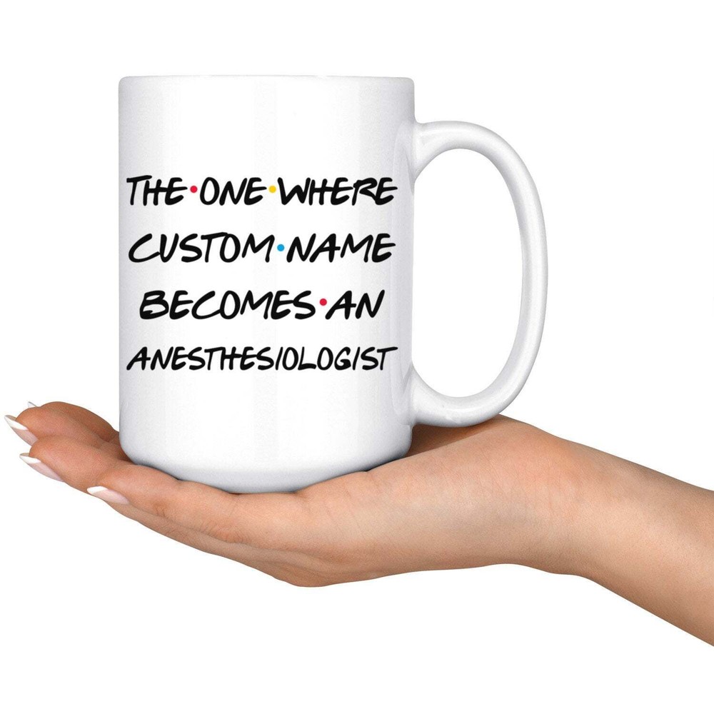 Personalized Anesthesiologist Graduation Mug Anaesthesiologist Promotion Present