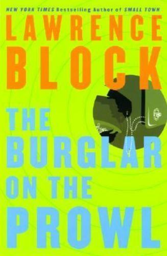 The Burglar on the Prowl - 0060198303, hardcover, Lawrence Block