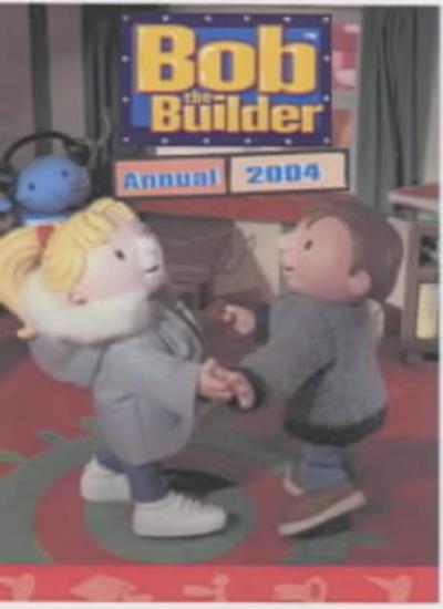 Bob the Builder Annual By anon`