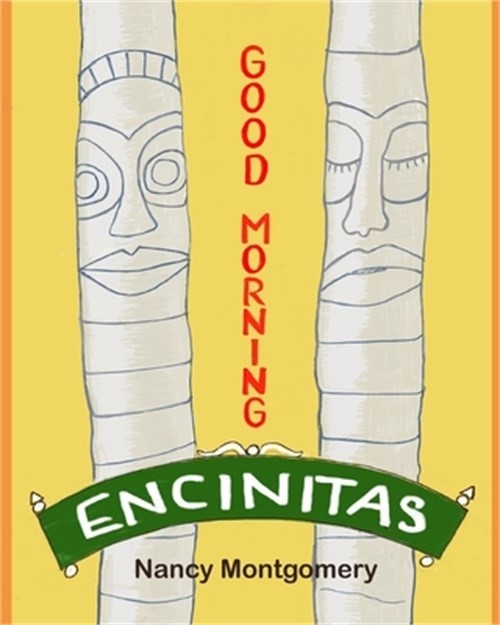 Good Morning Encinitas (Paperback or Softback)